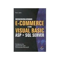 Livro - Desenvolvendo E-Commerce com Visual Basic,