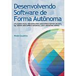 Livro - Desenvolvendo Software de Forma Autônoma