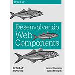 Livro - Desenvolvendo Web Components