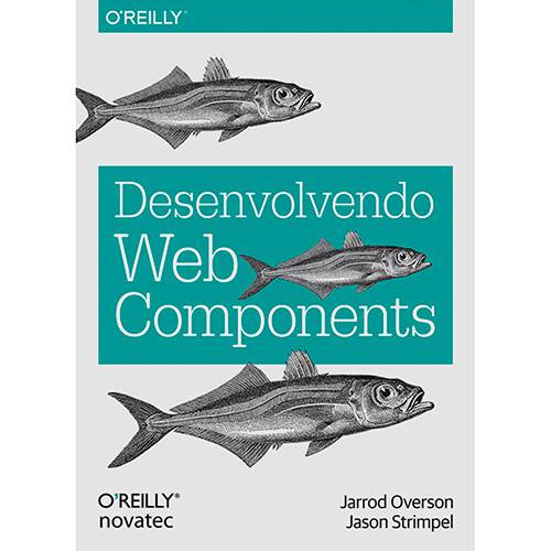 Livro - Desenvolvendo Web Components