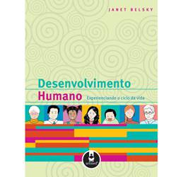 Livro - Desenvolvimento Humano Experienciando o Ciclo da Vida