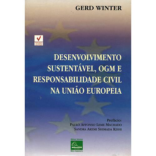 Livro - Desenvolvimento Sustentável, OGM e Responsabilidade Civil na União Europeia