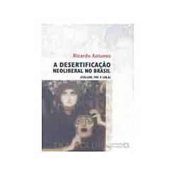 Livro - Desertificaçao Neoliberal no Brasil, a