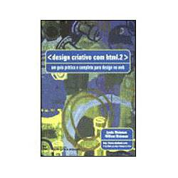 Livro - Design Criativo com Html. 2: um Guia Prático e Completo para Design...