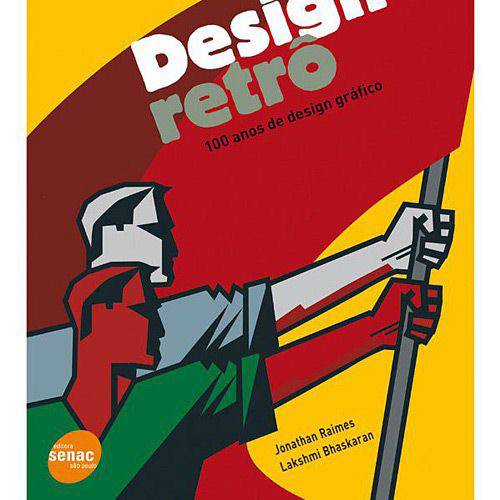 Livro - Design Retrô: 100 Anos de Design Gráfico
