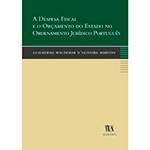 Livro - Despesa Fiscal e o Orçamento do Estado no Ordenamento Jurídico Português