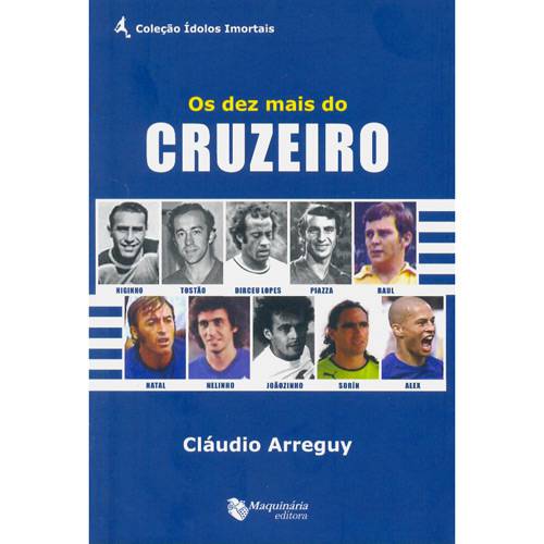 Livro - Dez Mais do Cruzeiro, os