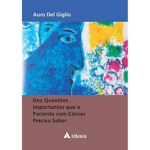 Livro - Dez Questões Importantes que o Paciente com Câncer Precisa Saber