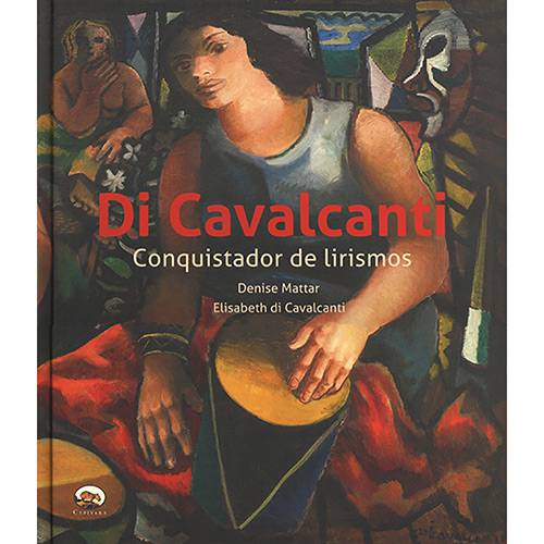 Livro - Di Cavalcanti: Conquistador de Lirismos