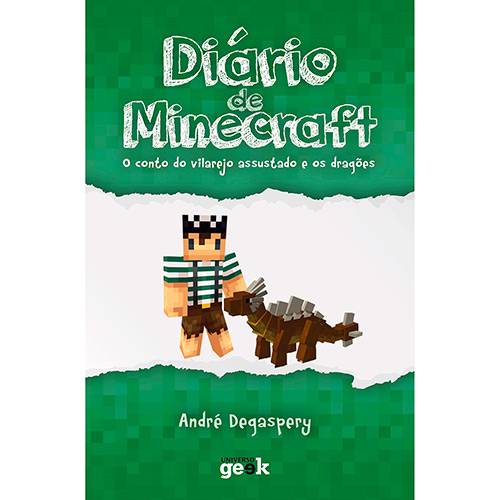 Livro - Diário de Minecraft : o Conto do Vilarejo Assustado e os Dragões