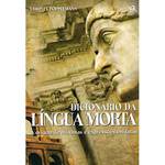 Livro - Dicionário da Língua Morta - a Origem de Máximas e Expressões em Latim