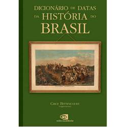 Livro - Dicionário de Datas da História do Brasil