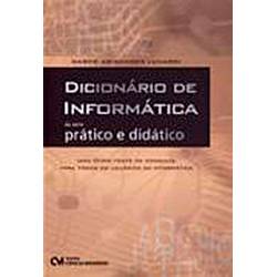 Livro - Dicionário de Informática: Prático e Didático