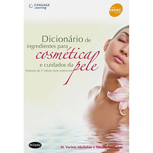 Livro - Dicionário de Ingredientes para Cosmética e Cuidados da Pele