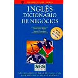 Livro - Dicionário de Negócios - Inglês: Português-Inglês / Inglês-Português