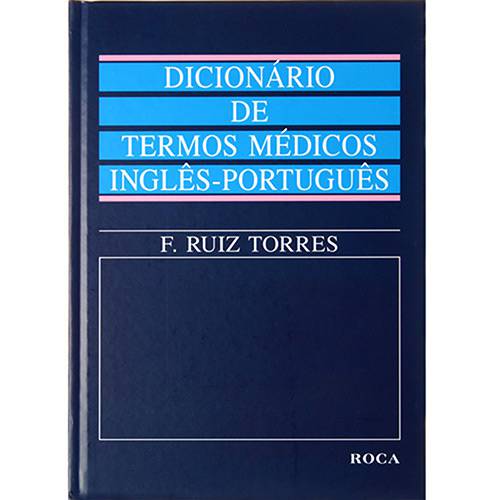 Livro - Dicionário de Termos Médicos Inglês / Português