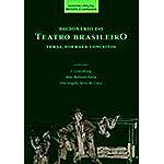 Livro - Dicionário do Teatro Brasileiro: Temas, Formas e Conceitos