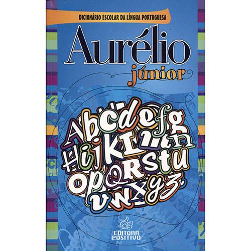 Livro - Dicionário Escolar da Língua Portuguesa: Aurélio Júnior