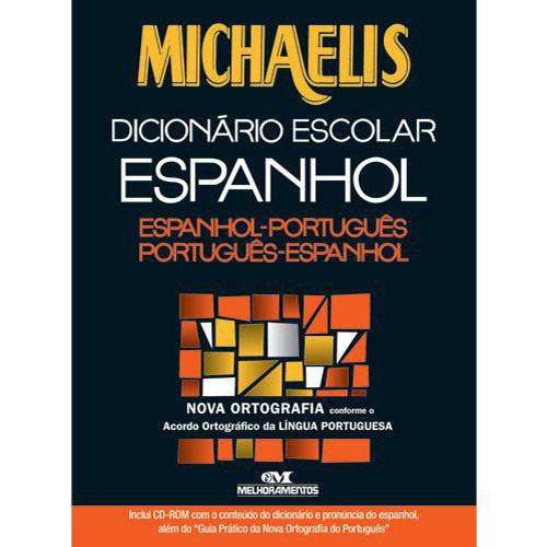 Livro - Dicionário Escolar de Espanhol: Português com Nova Ortografia + CD-ROM