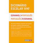 Livro - Dicionário Escolar WMF - Espanhol/Português - Português/Espanhol