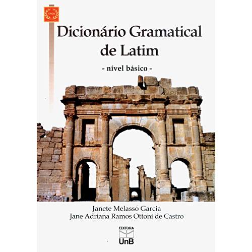 Livro - Dicionário Gramatical de Latim - Nível Básico