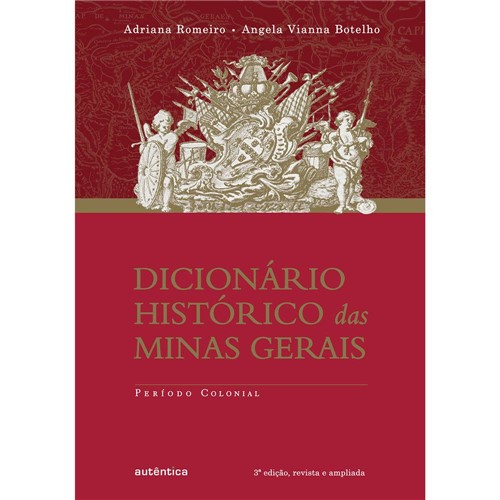 Livro - Dicionário Histórico das Minas Gerais: Período Colonial