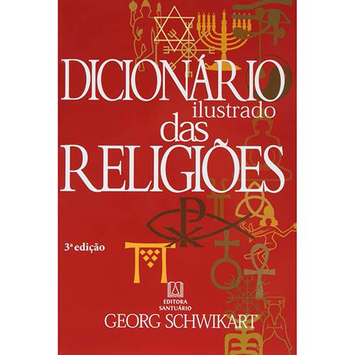 Livro - Dicionário Ilustrado das Religiões