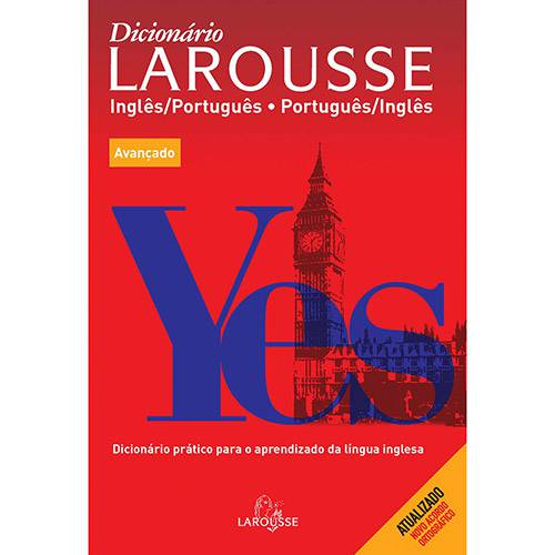 Livro - Dicionário Larousse: Inglês / Português - Português / Inglês - Avançado
