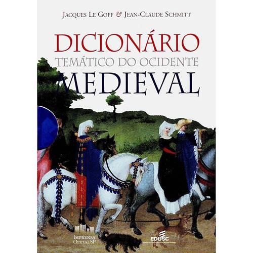 Livro - Dicionário Temático do Ocidente Medieval