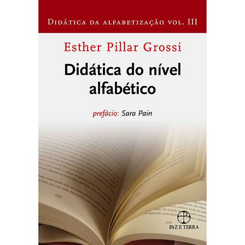Livro - Didática da Alfabetização - Nível Alfabético - Vol. III
