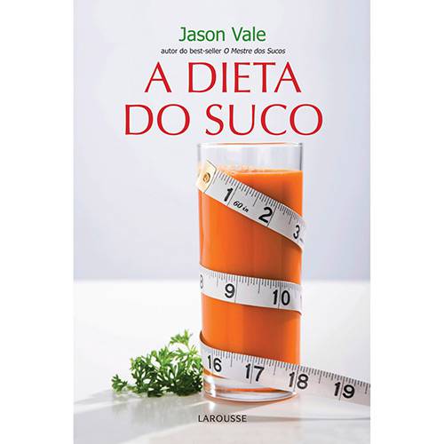 Livro - Dieta do Suco, a