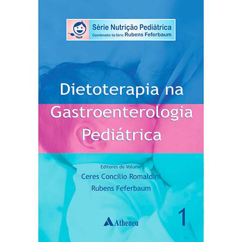 Livro - Dietoterapia na Gastroenterologia Pediátrica