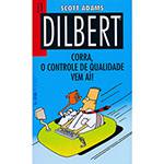 Livro - Dilbert 1 - Corra, o Controle de Qualidade Vem Ai!