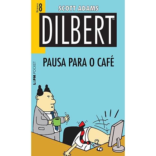 Livro - Dilbert: Pausa para o Café - Vol. 8
