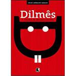 Livro - Dilmês: o Idioma da Mulher Sapiens