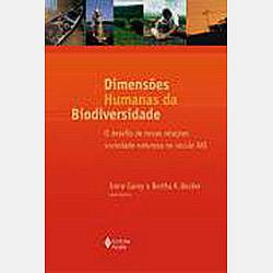 Livro - Dimensões Humanas da Biodiversidade: o Desafio de Novas Relações Sociedade-Natureza