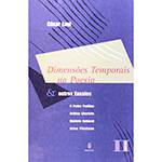 Livro - Dimensões Temporais na Poesia e Outros Ensaios - Vol. 2