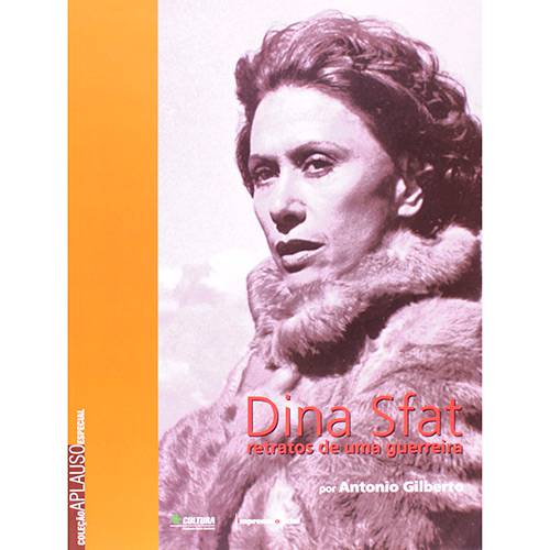Livro - Dina Sfat - Retratos de uma Guerreira