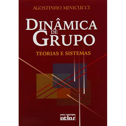Livro - Dinâmica de Grupo - Teorias e Sistemas