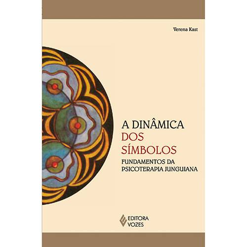 Livro - Dinâmicas de Símbolos: Fundamento da Psicoterapia Junguiana