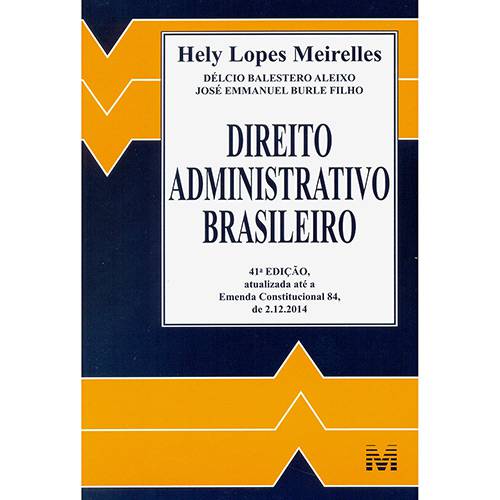 Livro - Direito Administrativo Brasileiro