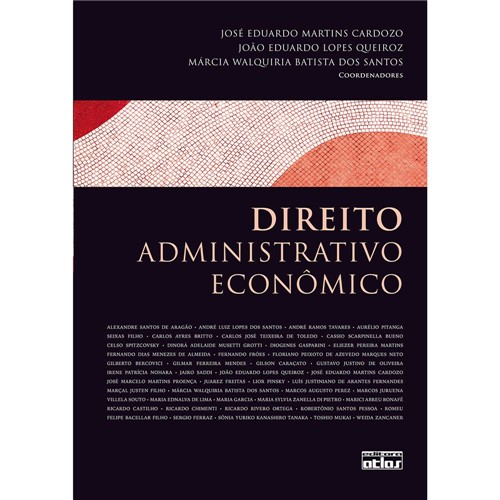 Livro - Direito Administrativo EconômicoDireito Administrativo Econômico