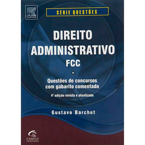 Livro - Direito Administrativo FCC - Questões de Concursos com Gabarito