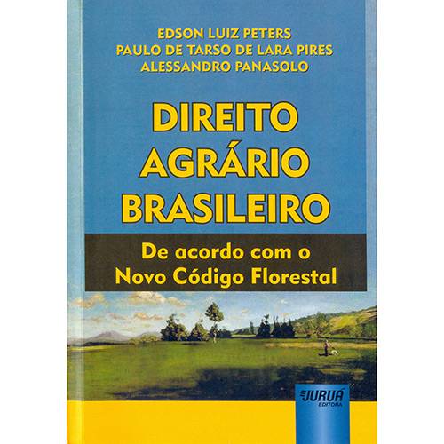 Livro - Direito Agrário Brasileiro: de Acordo com o Novo Código Florestal