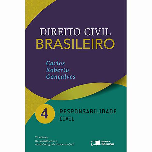 Livro - Direito Civil Brasileiro: Responsabilidade Civil - Vol. 4