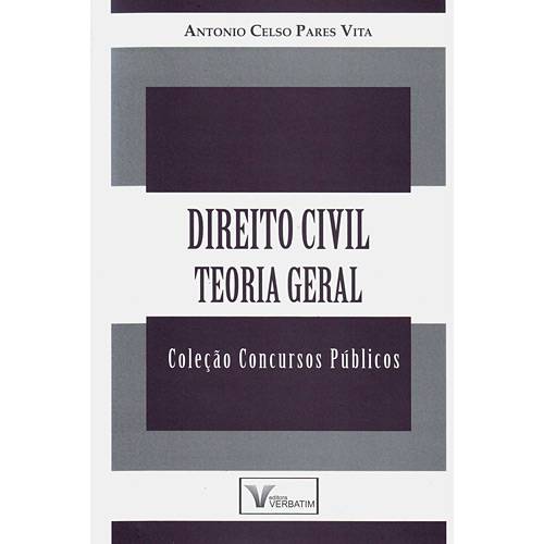 Livro - Direito Civil -Teoria Geral - Coleção Concursos Públicos