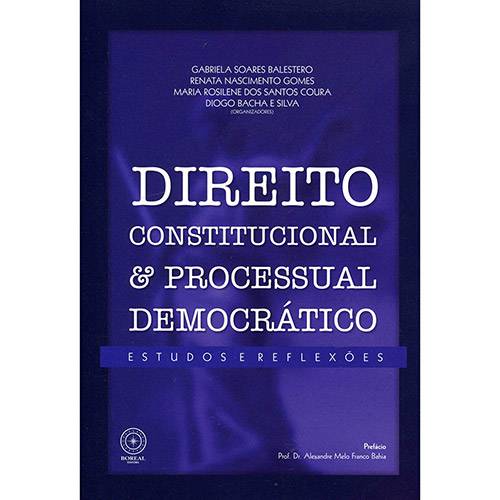 Livro - Direito Constitucional e Processual Democrático