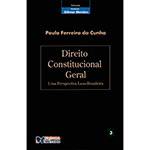 Livro - Direito Constitucional Geral: uma Perspectiva Luso-Brasileira