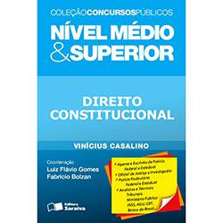 Livro - Direito Constitucional - Nível Médio & Superior - Coleção Concursos Públicos