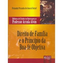 Livro - Direito de Família e o Princípio da Boa-fé Objetiva